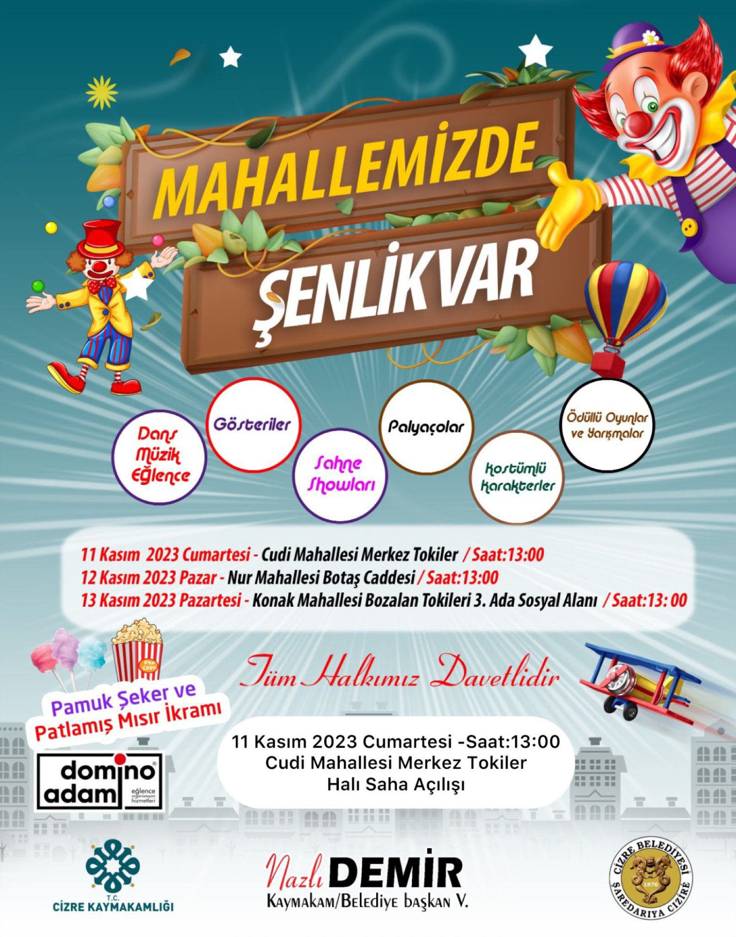 Mahallemizde Senlik Var