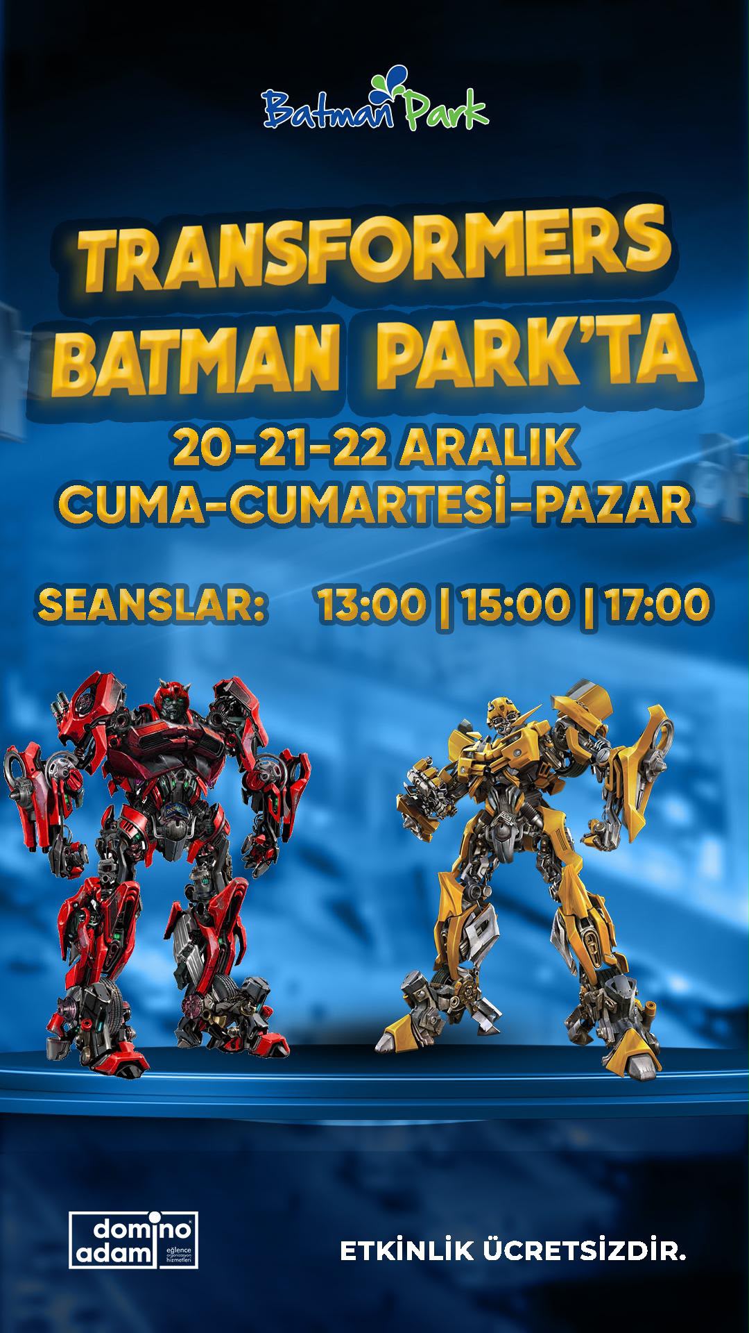 Transformers Batman Park Etkinlikleri